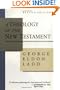 A Theology of the New Testament