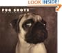 Pug Shots