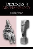 Ideologies in archaeology