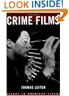 Crime Films (Genres in American Cinema)