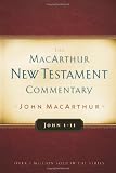 John 111 New Testament Commentary Macarthur New Testament Commentary Serie