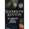 El abrazo de la noche (Cazadores Oscuros 3) (Bestseller (debolsillo))