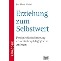 Waibel, E: Erziehung zum Selbstwert