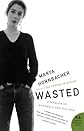 Wasted