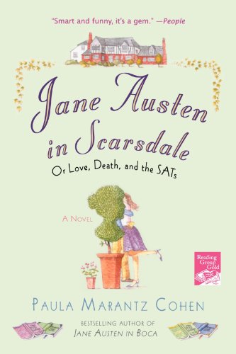 Jane Austen in Scarsdale: Or Love, Death, and the SATs