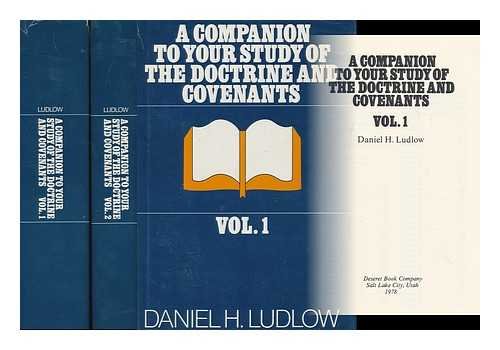 A Companion To Your Study of the Doctrine and Covenants