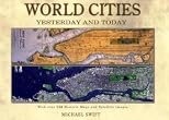 World cities yesterday and today