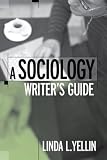 A Sociology Writer's Guide