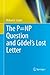The P=NP Question and Gödel’s Lost Letter