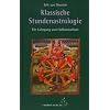 Klassische Stundenastrologie: Ein Lehrgang zum Selbststudium