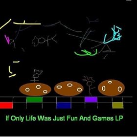 If Only Life Was Just Fun And Games 4 (Better Quality)
