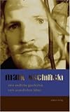 Eine endliche Geschichte vom unendlichen Leben - Mark Jischinski