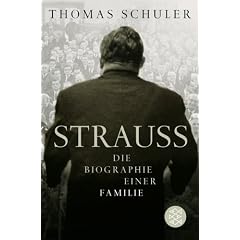 Strau�: Die Biographie einer Familie