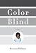 Color Blind: A Memoir