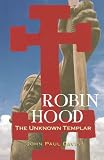 Robin Hood: The Unknown Templar