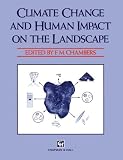 Climate change and human impact on the landscape : studies in palaeoecology and environmental archaeology