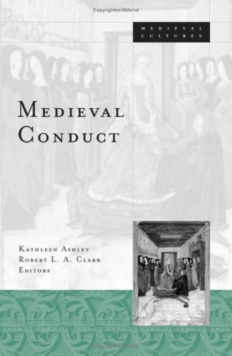 Medieval Conduct (Medieval Cultures)