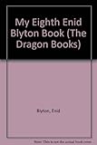 My eighth Enid Blyton book