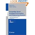 Knowledge-Based Intelligent Information and Engineering Systems: 12th International Conference, KES 2008, Zagreb,... by Ignac Lovrek, Robert J. Howlett, and Lakhmi C. Jain