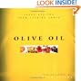 Olive Oil: Fresh Recipes from Leading Chefs