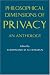 Book Philosophical Dimensions of Privacy: An Anthology