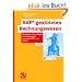 SAP-gest�tztes Rechnungswesen. Methodische Grundlagen und Fallbeispiele mit mySAP ERP und SAP-BI