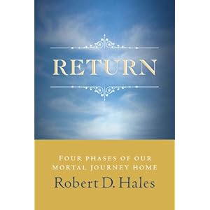 Return: Four Phases of Our Mortal Journey Home