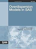 Overdispersion Models in SAS Overdispersion Models in SAS