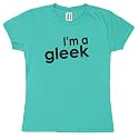 I'm A Gleek Ladies T-Shirt