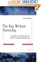 The Day Without Yesterday: Lemaitre, Einstein, and the Birth of Modern Cosmology