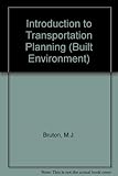 Introduction to transportation planning