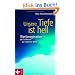Unsere Tiefe ist hell: Wertimagination - ein Schl�ssel zur inneren Welt: Werteimagination - ein Schl�ssel zur inneren Welt