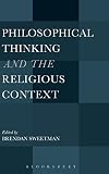 Philosophical thinking and the religious context : essays in honor of Santiago Sia