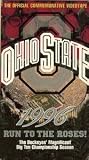 Ohio State:1996 Run to the Roses! (The Buckeyes Magnificent Big Ten Championship Season)