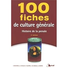 100 fiches de culture g�n�rale : Histoire de la pens�e