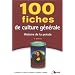 100 fiches de culture g�n�rale : Histoire de la pens�e