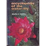Encyclopedia of the water-lily