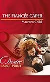 The fiancée caper