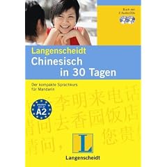 Langenscheidt Chinesisch in 30 Tagen. Set mit Buch und 2 Audio-CDs: Der kompakte Sprachkurs f�r Mandarin