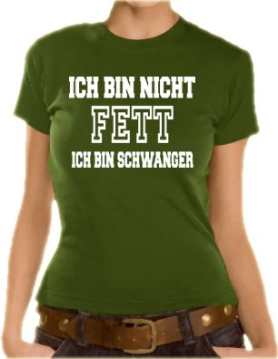 Touchlines Girlie T-Shirt Ich bin nicht FETT - Ich bin SCHWANGER, olive, M, D1523 Preisvergleich