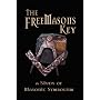 The Freemasons Key - A Study of Masonic Symbolism