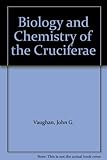 The biology and chemistry of the Cruciferae