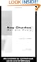 Ray Charles: Man and Music, Updated Commemorative Edition