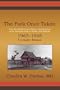 The Fork Once Taken: From The British Crown Colony of North Borneo to the Federated State of Sabah, East Malaysia: 1963�1965: A Creative Memoir