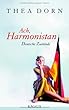 Ach, Harmonistan: Deutsche Zust�nde