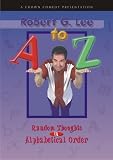 Robert G. Lee: A to Z