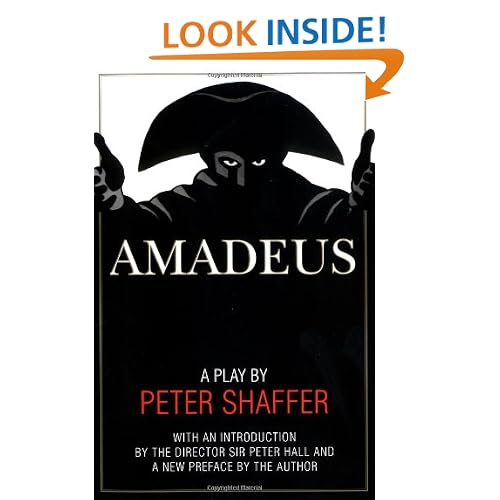 Amadeus: A Play by Peter Shaffer