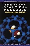 The Most Beautiful Molecule: The Discovery of  the Buckyball