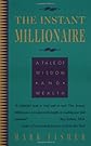 Instant Millionaire