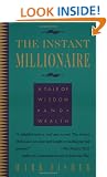 The Instant Millionaire: A Tale of Wisdom and Wealth